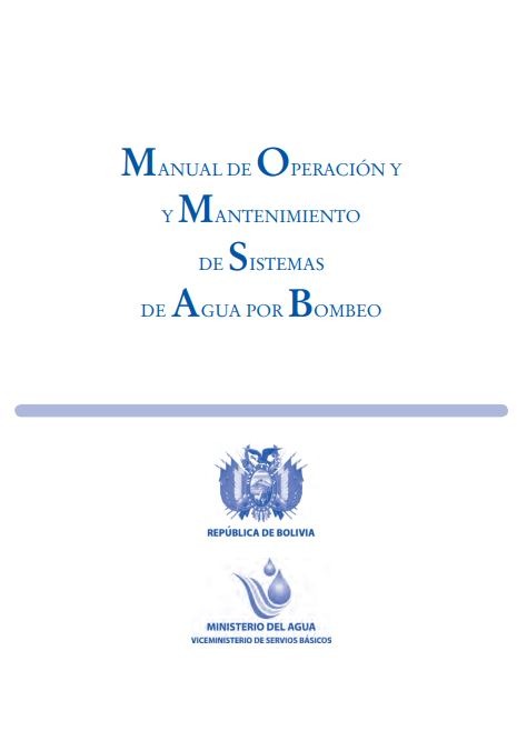 Manual De Operación Y Mantenimiento De Sistemas De Agua Por Bombeo Sihita 6506